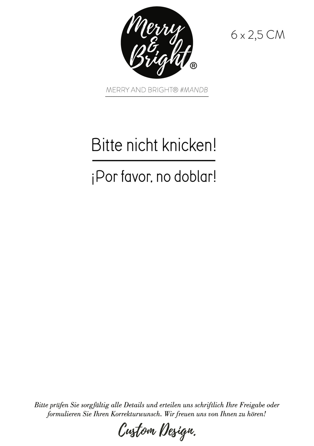 Stempel nach Wunsch Design Bitte nicht knicken