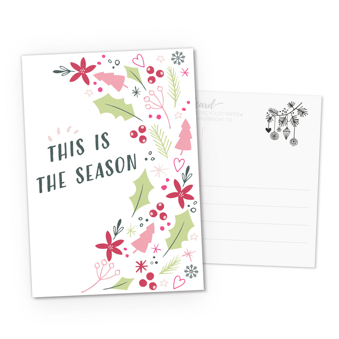 Postkarte DIN A6 This is the season