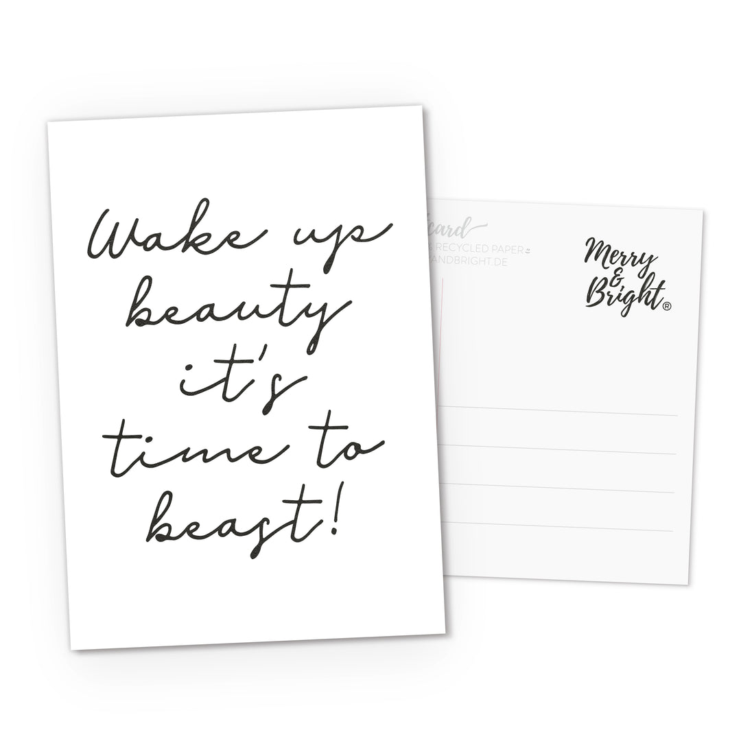 Postkarte DIN A6 Quote Wake up beauty it's time to beast!