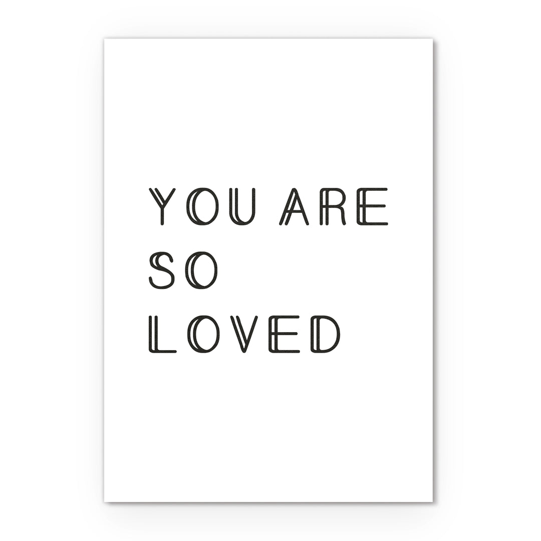 Postkarte DIN A6 Quote You are so loved