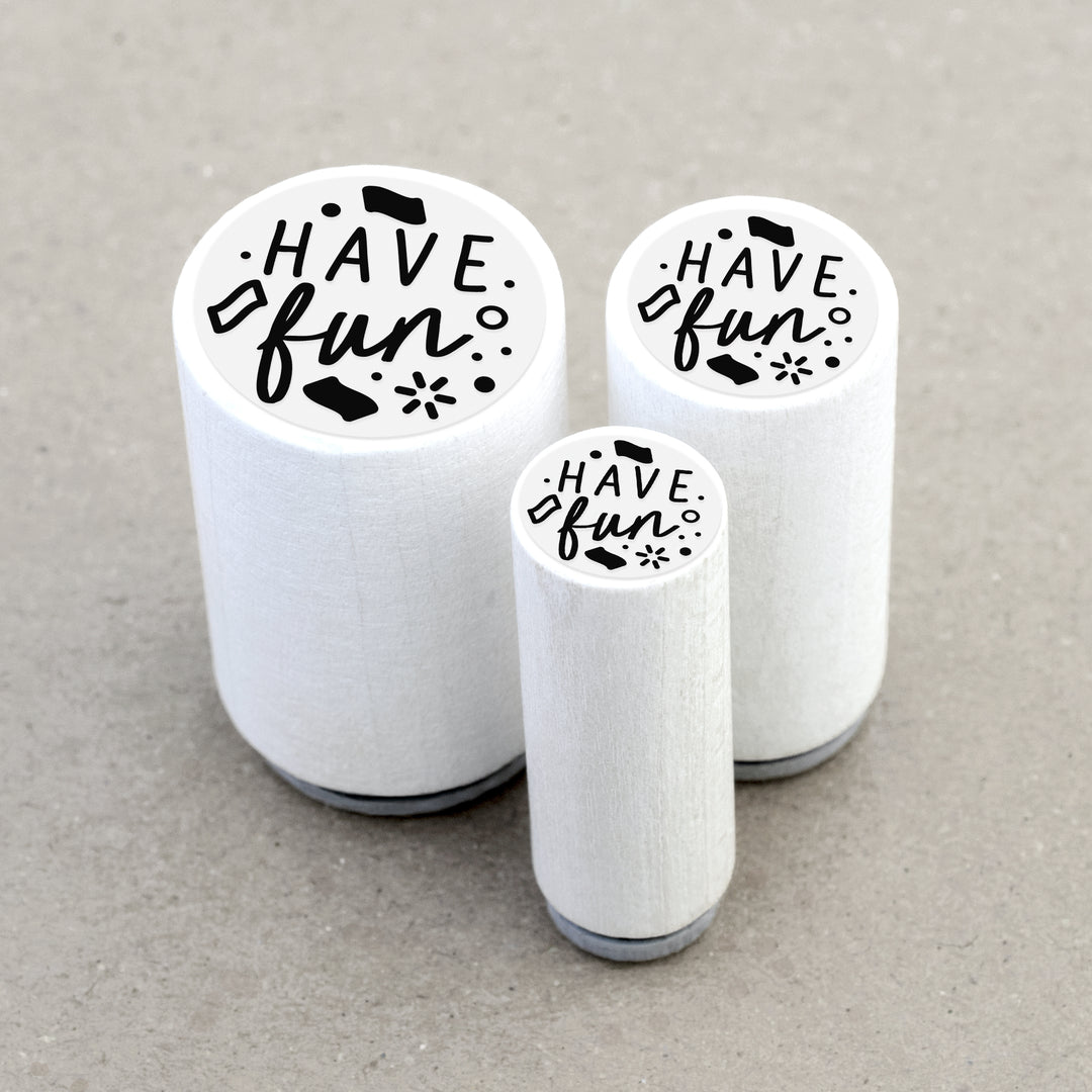 Mini Rubber Stamp Have Fun
